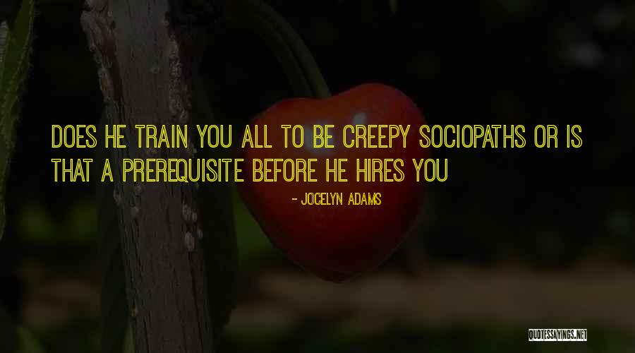 Logicki Subjekat Quotes By Jocelyn Adams