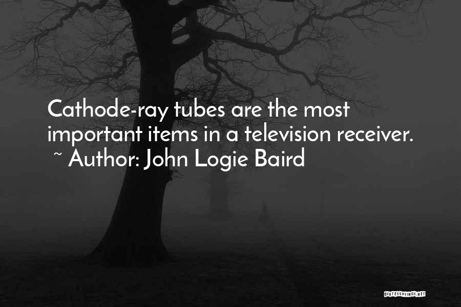 Logie Baird Quotes By John Logie Baird