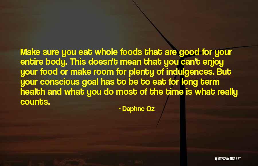 Logikil Quotes By Daphne Oz Logikil Quotes By Daphne Oz