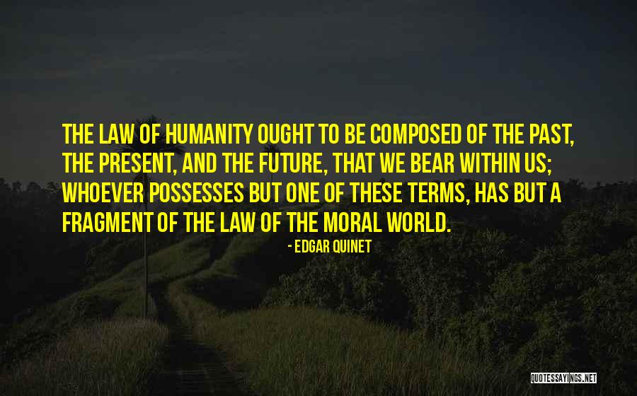 Logikil Quotes By Edgar Quinet Logikil Quotes By Edgar Quinet