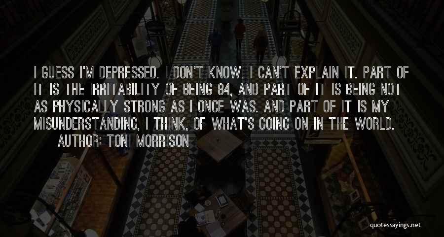 Logique Et Raisonnement Quotes By Toni Morrison