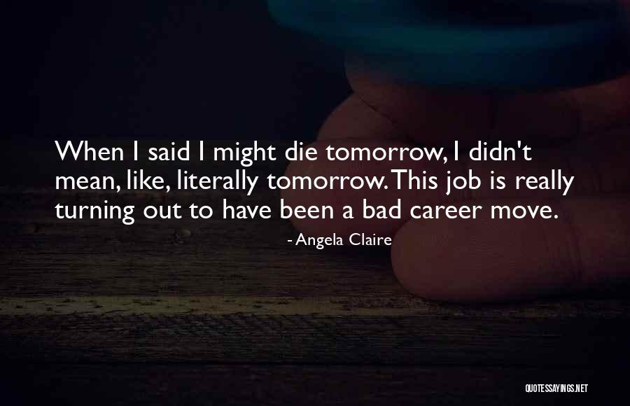 Logistical Solutions Quotes By Angela Claire Logistical Solutions Quotes By Angela Claire