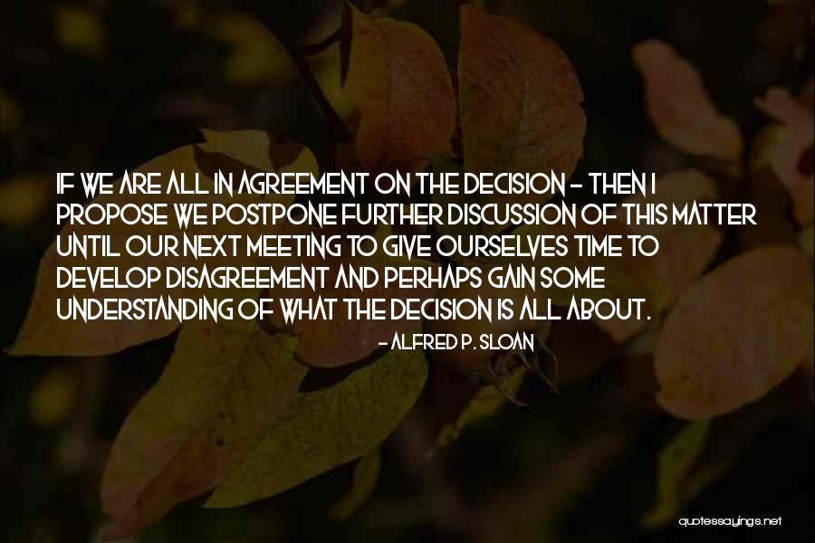Logistician Pronunciation Quotes By Alfred P. Sloan Logistician Pronunciation Quotes By Alfred P. Sloan