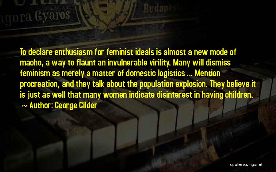 Logistics Quotes By George Gilder