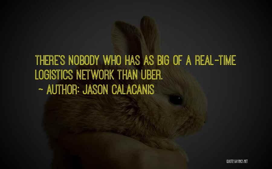 Logistics Quotes By Jason Calacanis