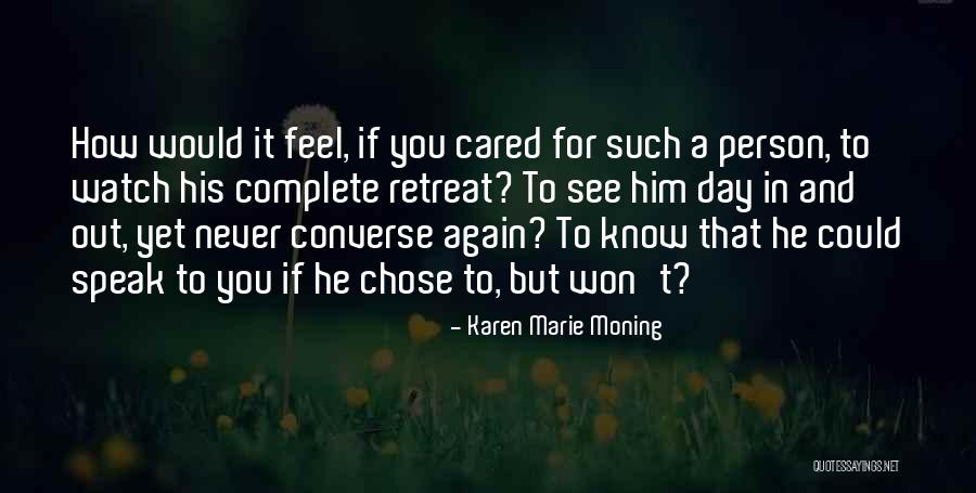 Logitech G502 Quotes By Karen Marie Moning Logitech G502 Quotes By Karen Marie Moning