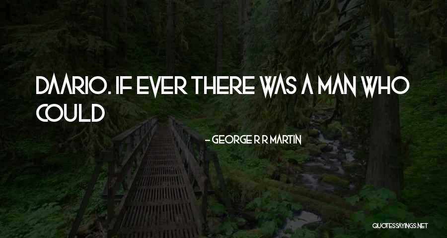 Logjam Prolog Quotes By George R R Martin Logjam Prolog Quotes By George R R Martin