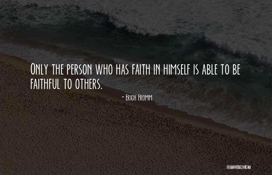 Lognormally Quotes By Erich Fromm