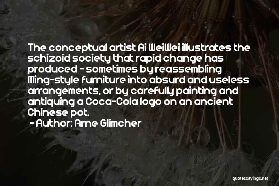 Logo Change Quotes By Arne Glimcher