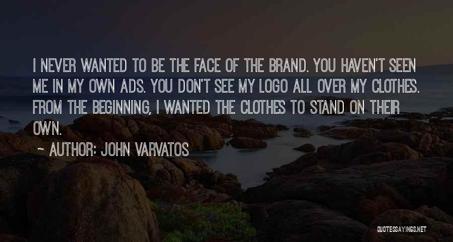 Logo Quotes By John Varvatos