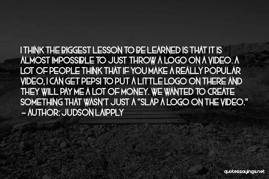 Logo Quotes By Judson Laipply