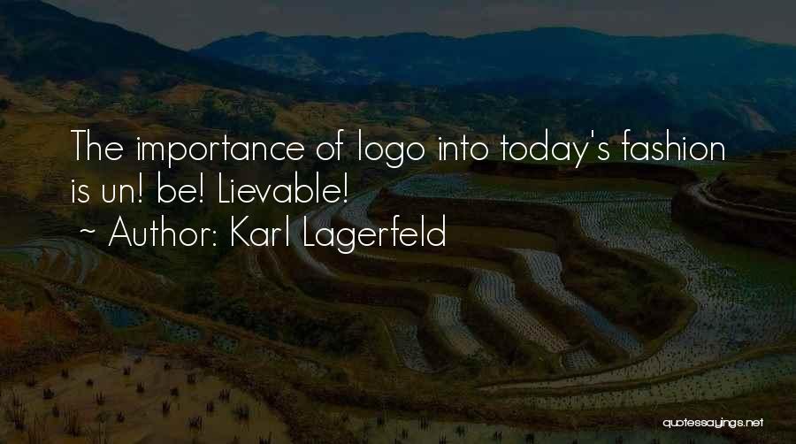 Logo Quotes By Karl Lagerfeld