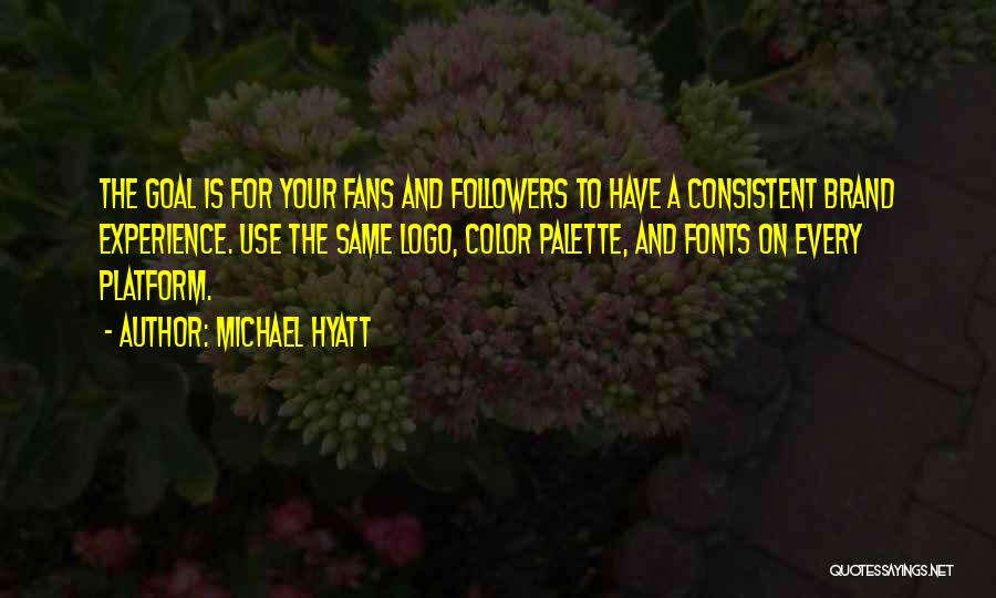 Logo Quotes By Michael Hyatt