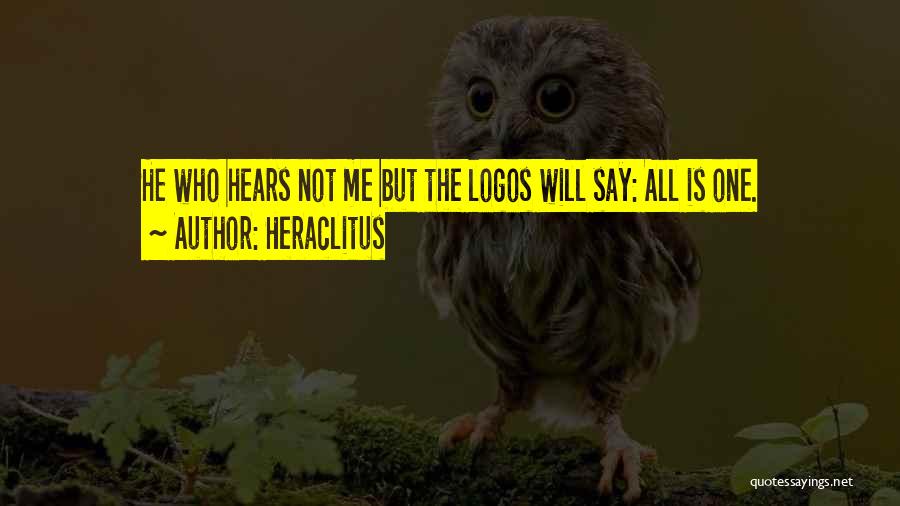 Logos Quotes By Heraclitus
