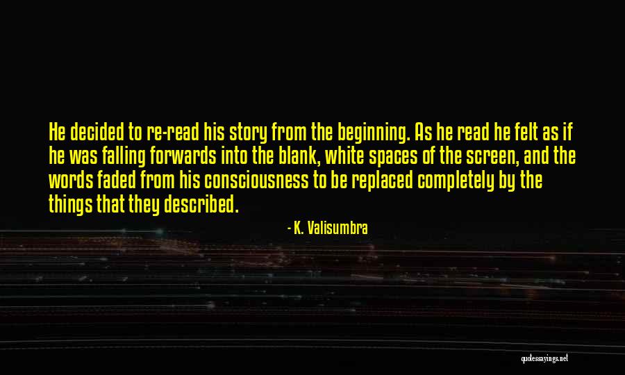 Logosphere Quotes By K. Valisumbra Logosphere Quotes By K. Valisumbra