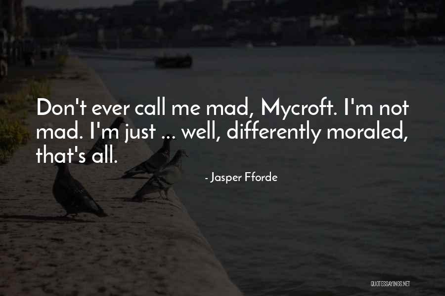 Logothetis Christopher Quotes By Jasper Fforde Logothetis Christopher Quotes By Jasper Fforde