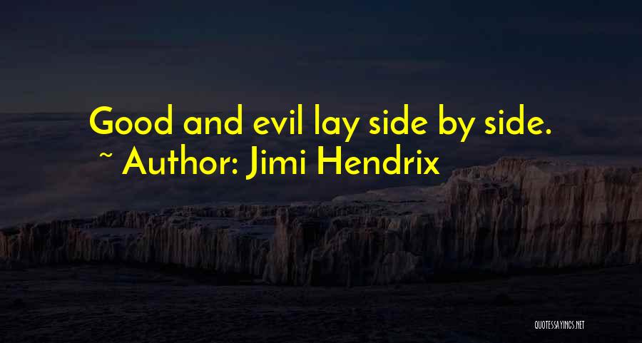 Logothetis Farm Quotes By Jimi Hendrix