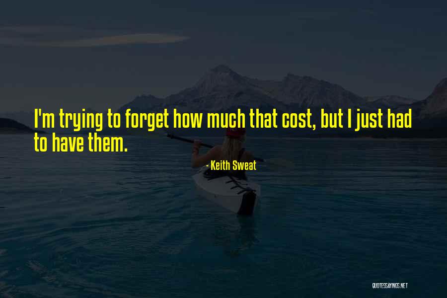 Logotypes Examples Quotes By Keith Sweat