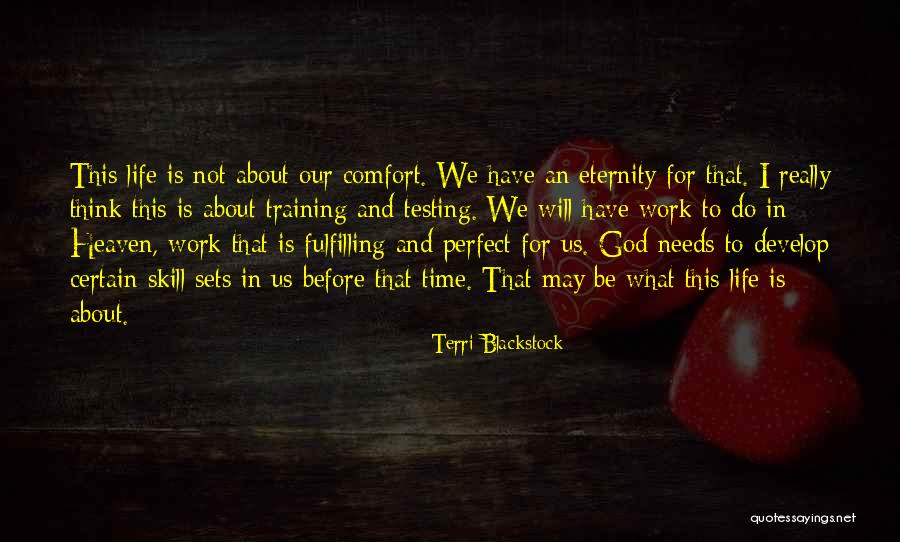 Lograsso Builders Quotes By Terri Blackstock Lograsso Builders Quotes By Terri Blackstock