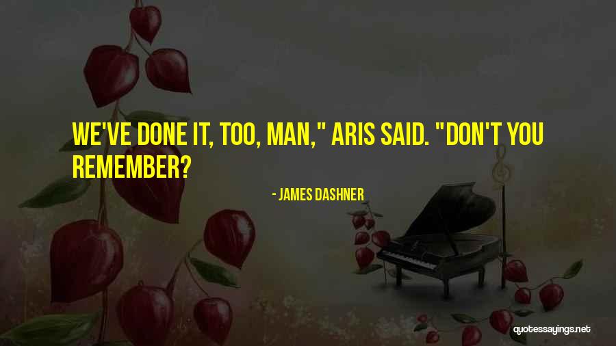 Logrolling Medical Quotes By James Dashner
