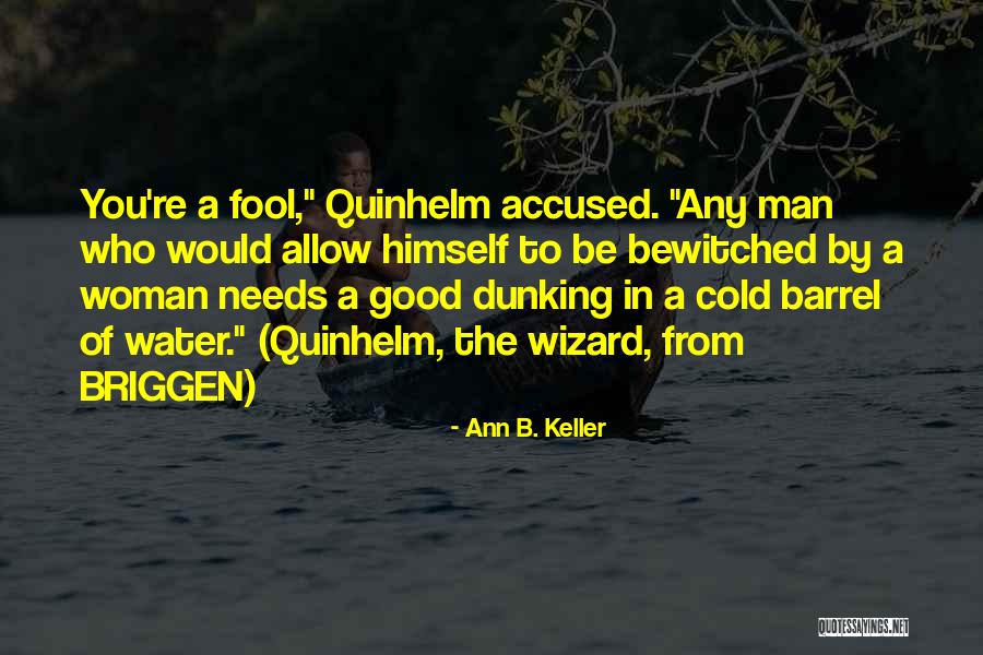 Logterman Herefords Quotes By Ann B. Keller Logterman Herefords Quotes By Ann B. Keller