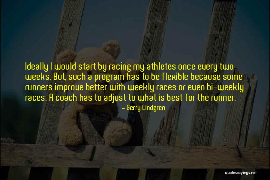 Lohans Dance Quotes By Gerry Lindgren Lohans Dance Quotes By Gerry Lindgren