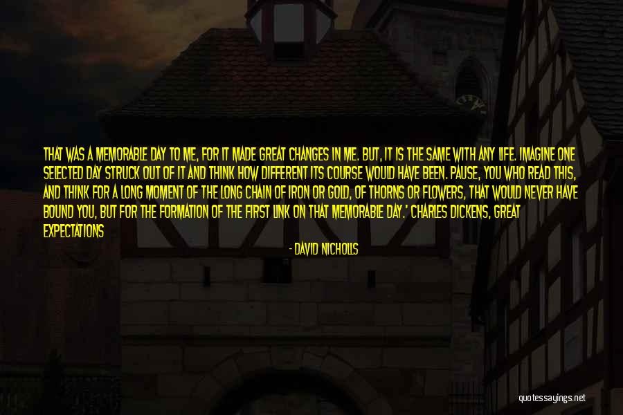 Lohans De Oliveira Quotes By David Nicholls Lohans De Oliveira Quotes By David Nicholls
