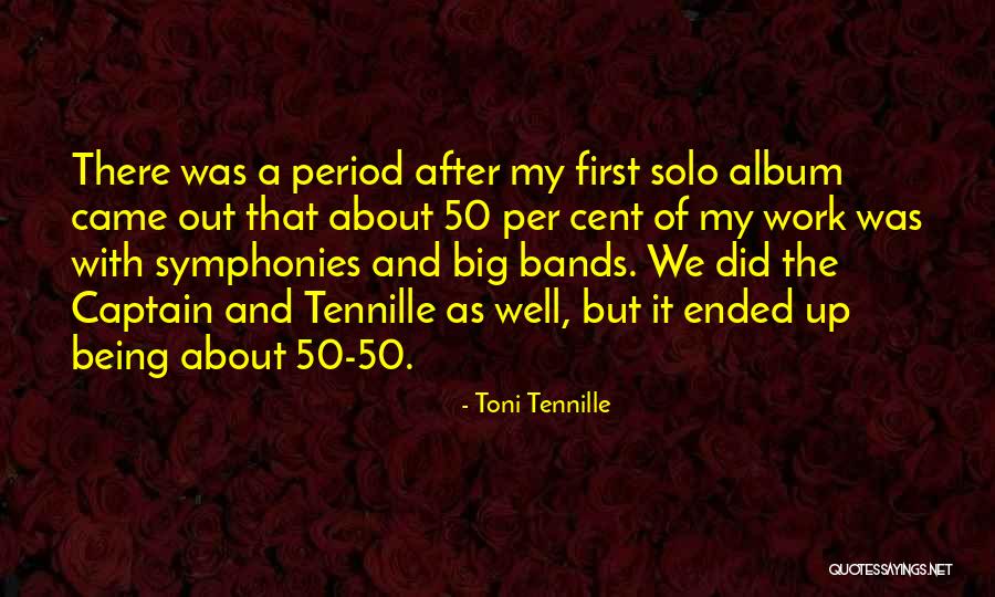 Lohans De Oliveira Quotes By Toni Tennille Lohans De Oliveira Quotes By Toni Tennille