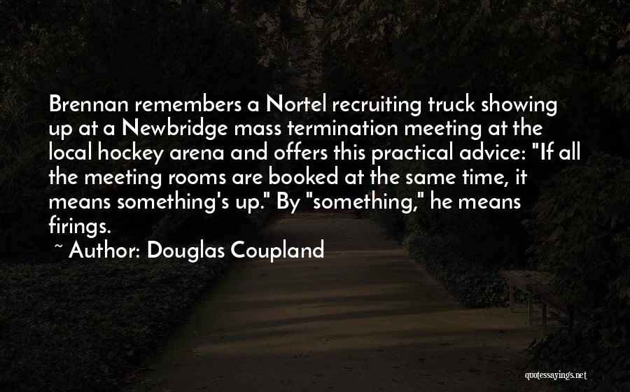 Lohmann Technologies Quotes By Douglas Coupland