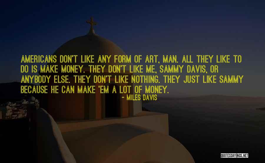 Lohmiller Realty Batesville In Quotes By Miles Davis Lohmiller Realty Batesville In Quotes By Miles Davis