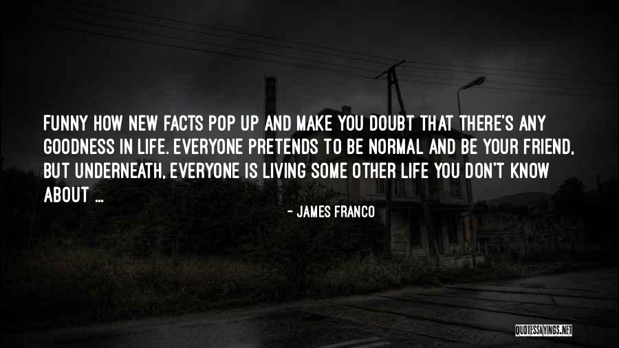 Lohrer Bier Quotes By James Franco Lohrer Bier Quotes By James Franco