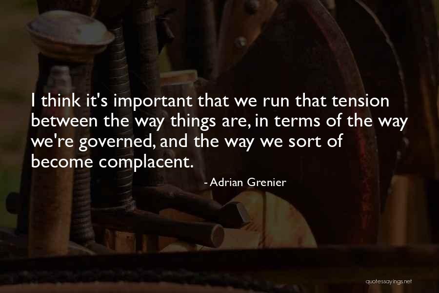 Lohrer Festwoche Quotes By Adrian Grenier Lohrer Festwoche Quotes By Adrian Grenier