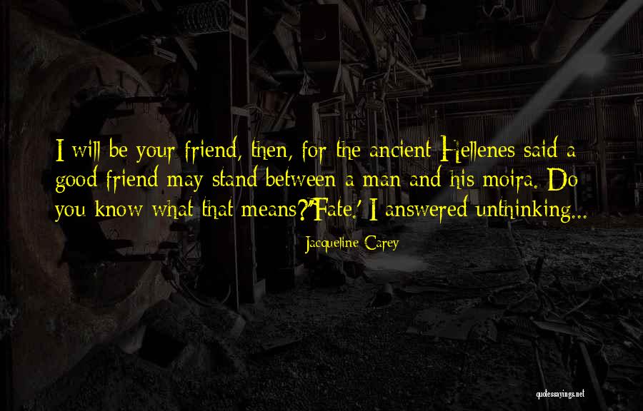 Lohrer Festwoche Quotes By Jacqueline Carey Lohrer Festwoche Quotes By Jacqueline Carey