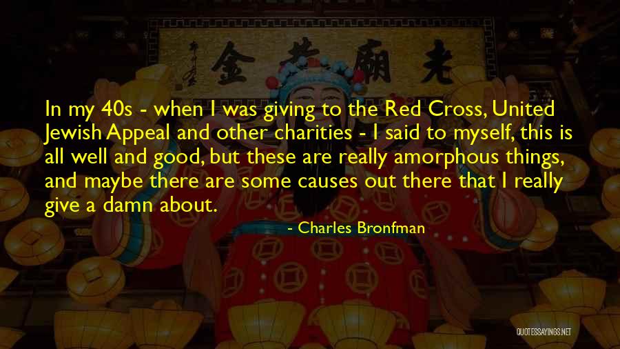 Lohrman Family History Quotes By Charles Bronfman Lohrman Family History Quotes By Charles Bronfman
