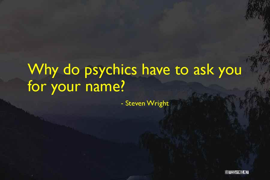 Lohrmann International Gmbh Quotes By Steven Wright Lohrmann International Gmbh Quotes By Steven Wright