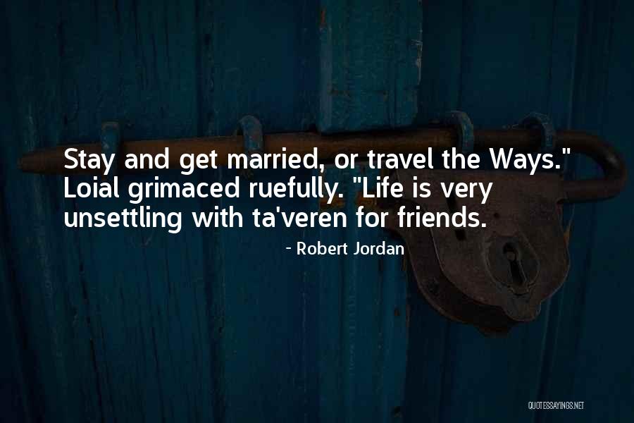 Loial Quotes By Robert Jordan Loial Quotes By Robert Jordan