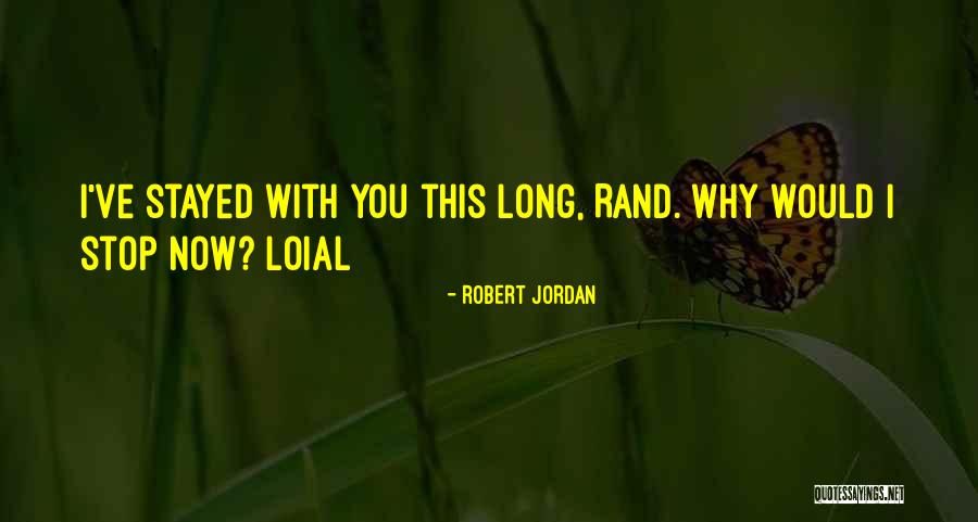 Loial Quotes By Robert Jordan Loial Quotes By Robert Jordan