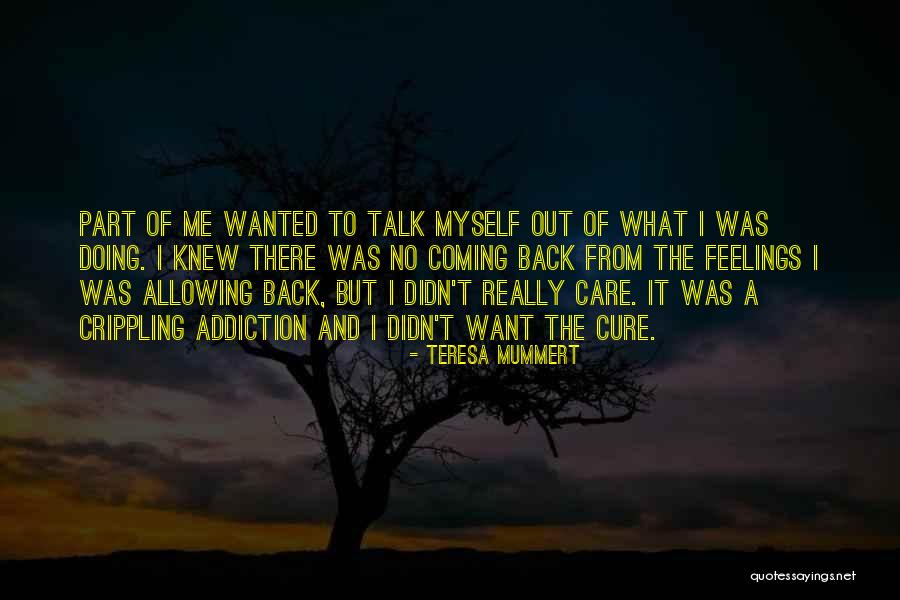 Loialte Quotes By Teresa Mummert Loialte Quotes By Teresa Mummert
