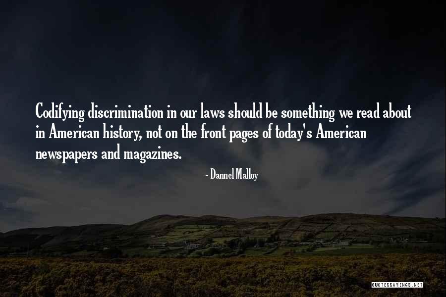 Loide Augusto Quotes By Dannel Malloy Loide Augusto Quotes By Dannel Malloy