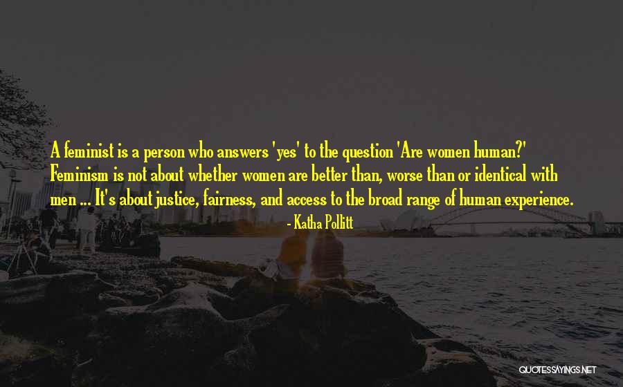 Loide Augusto Quotes By Katha Pollitt Loide Augusto Quotes By Katha Pollitt