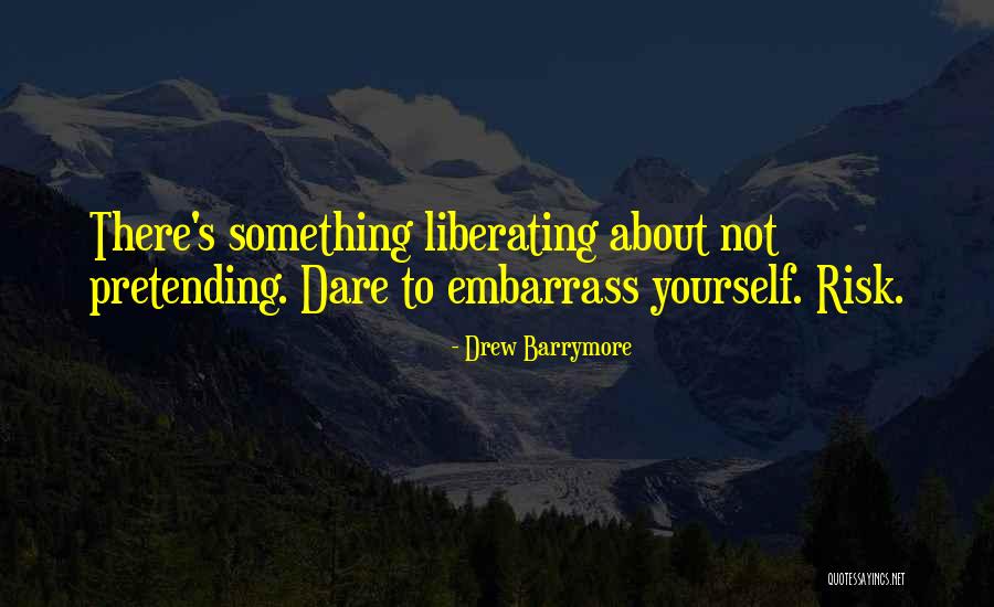 Loignons Quotes By Drew Barrymore Loignons Quotes By Drew Barrymore