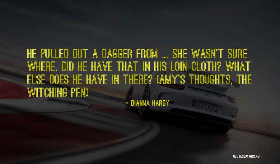 Loin Quotes By Dianna Hardy Loin Quotes By Dianna Hardy
