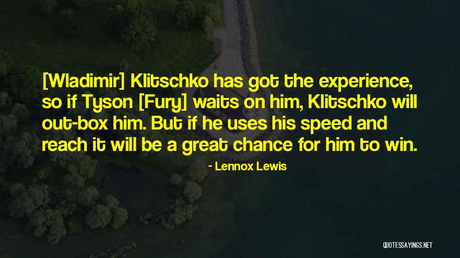 Loin Quotes By Lennox Lewis Loin Quotes By Lennox Lewis