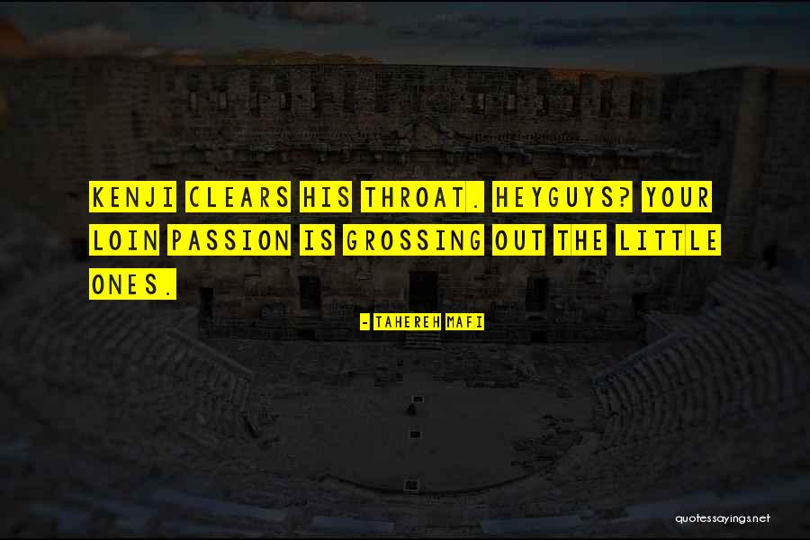 Loin Quotes By Tahereh Mafi Loin Quotes By Tahereh Mafi