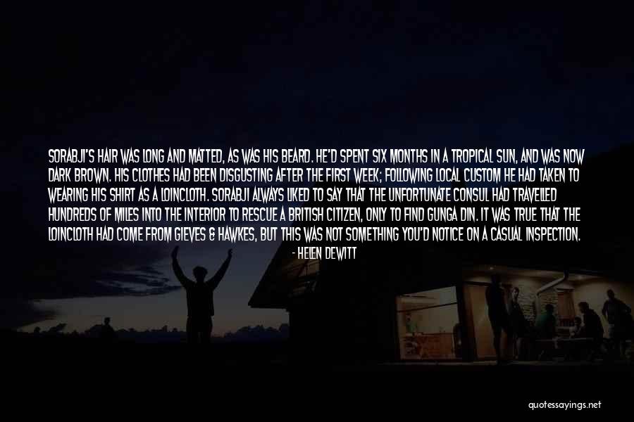 Loincloth Quotes By Helen DeWitt Loincloth Quotes By Helen DeWitt