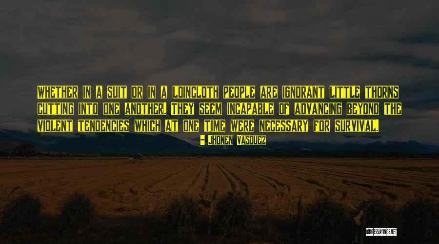 Loincloth Quotes By Jhonen Vasquez Loincloth Quotes By Jhonen Vasquez