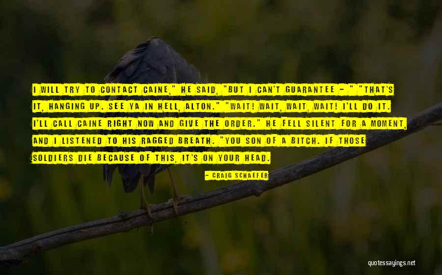Lointains Quotes By Craig Schaefer Lointains Quotes By Craig Schaefer