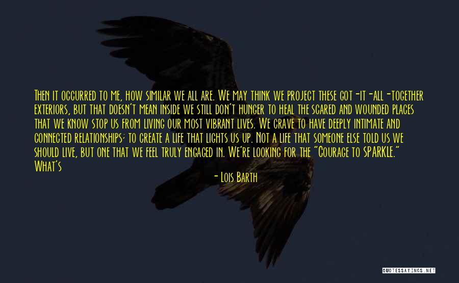 Lois Barth Quotes 1099406 Lois Barth Quotes 1099406