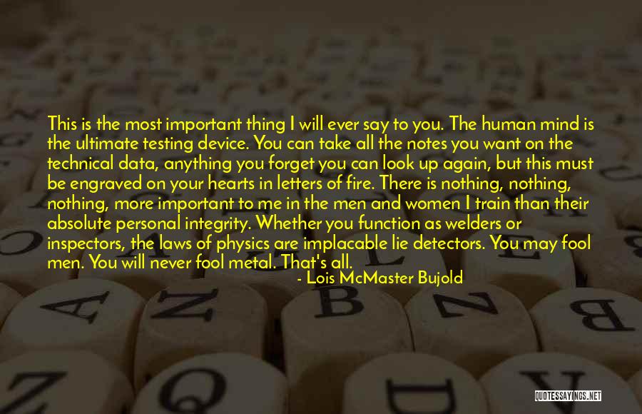 Lois Bujold Quotes By Lois McMaster Bujold