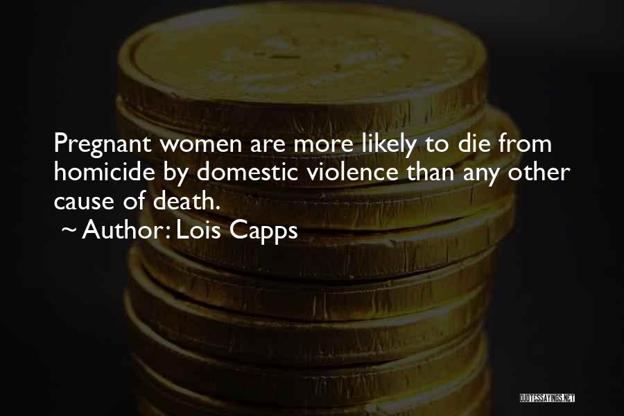 Lois Capps Quotes 810198